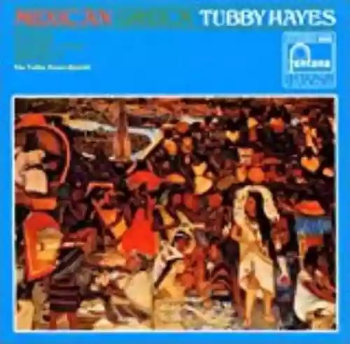 Cover Tubby Hayes - Mexican Green