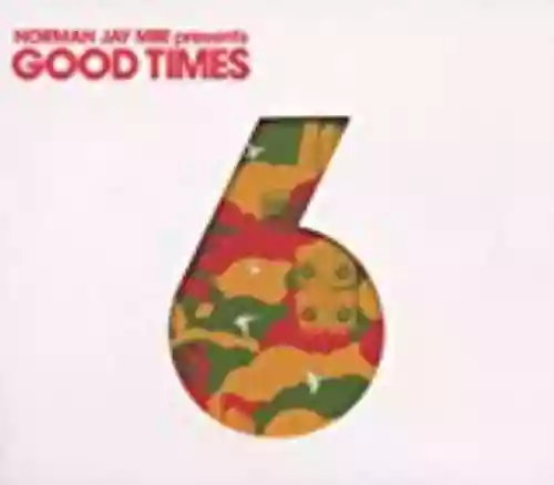 Cover Various Artists - Norman Jay MBE Presents Good Times 6