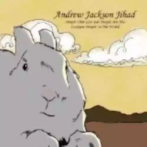 Cover Andrew Jackson Jihad - People That Can Eat People Are the Luckiest People in the World
