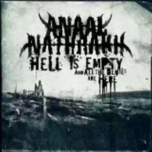 Cover Anaal Nathrakh - Hell Is Empty, and All the Devils Are Here