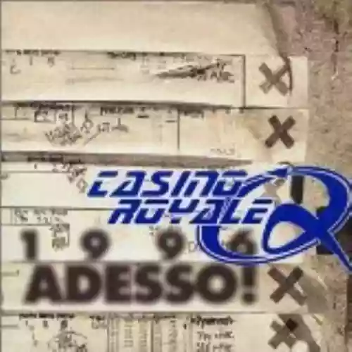 Cover Casino Royale - 1996: Adesso!