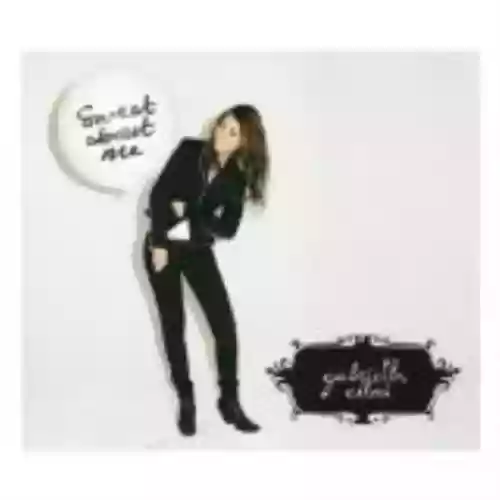 Cover Gabriella Cilmi - Sweet About Me