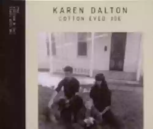 Cover Karen Dalton - Cotton Eyed Joe