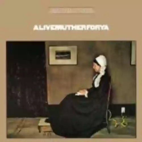 Cover di Alivemutherforya