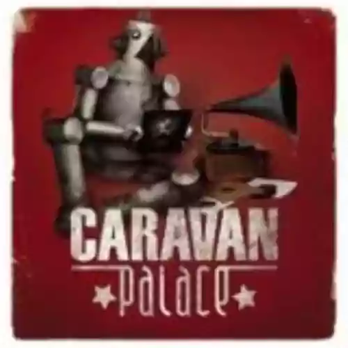 Cover di Caravan Palace