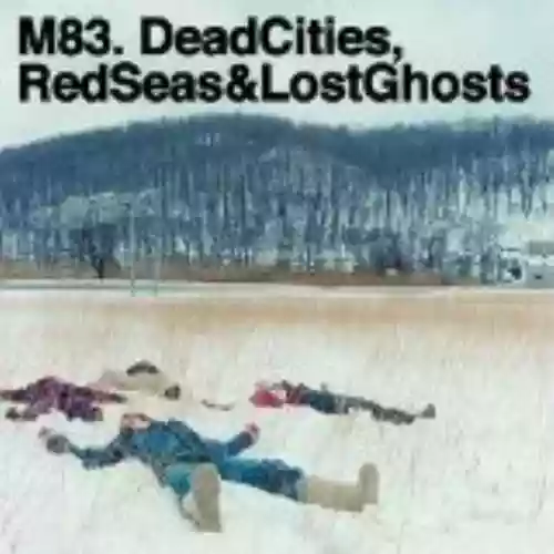 Cover di Dead Cities, Red Seas & Lost Ghosts