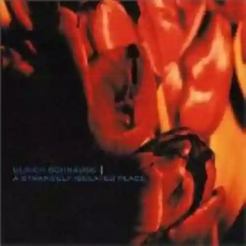 Cover Ulrich Schnauss - A Strangely Isolated Place