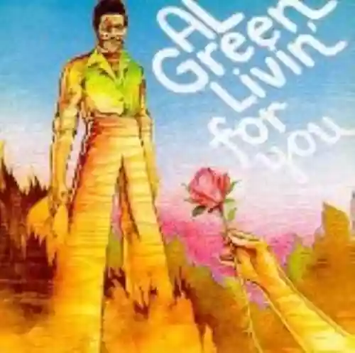 Cover Al Green - Livin' for You