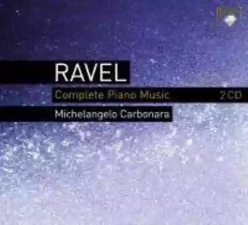 Cover di Ravel Complete Piano Music