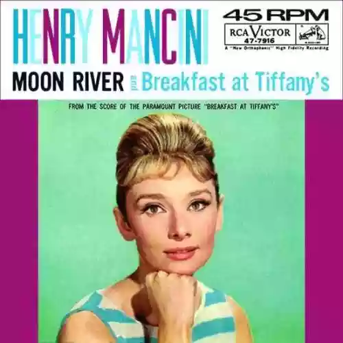 Cover Henry Mancini, His Orchestra & Chorus - Moon River / Breakfast at Tiffany's