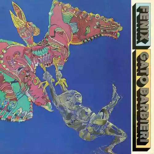 Cover Gato Barbieri - Fenix