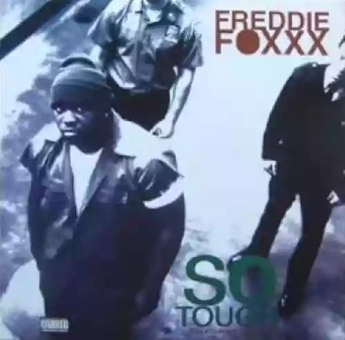 Cover Freddie Foxxx - So Tough
