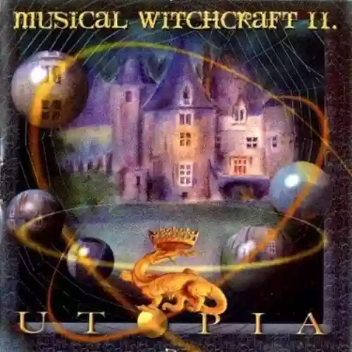 Cover di Musical Witchcraft II: Utopia