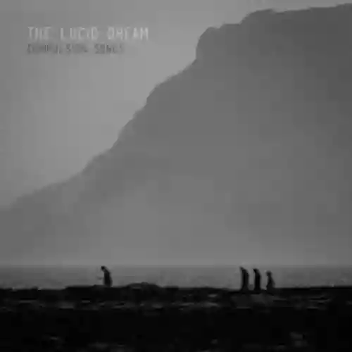 Cover The Lucid Dream - Compulsion Songs
