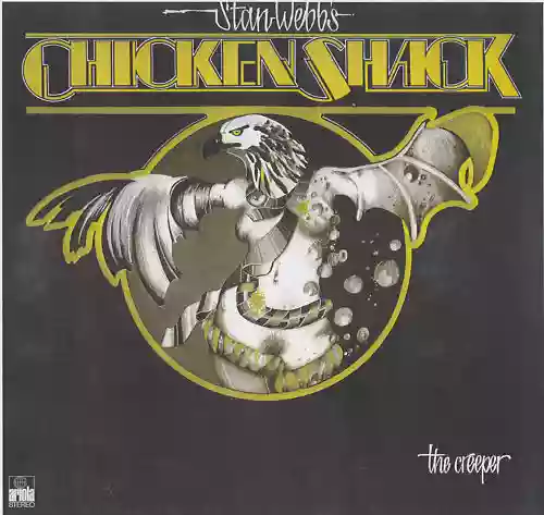Stan Webb's Chicken Shack: The Creeper
