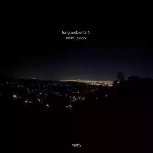 Cover di  Long Ambients 1: Calm. Sleep
