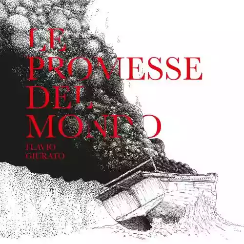 Cover Flavio Giurato - Le promesse del mondo