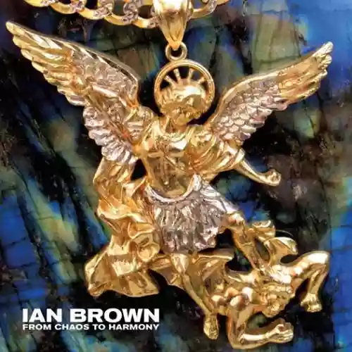 Cover Ian Brown - From Chaos To Harmony