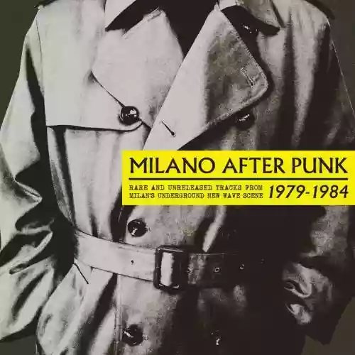Cover di Milano After Punk 1979 - 1984
