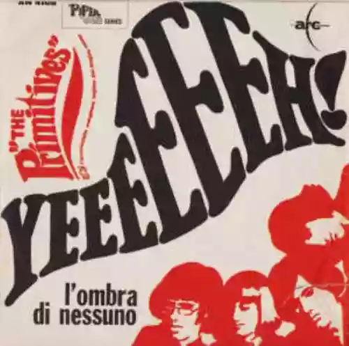Cover The Primitives - Yeeeeeeh!