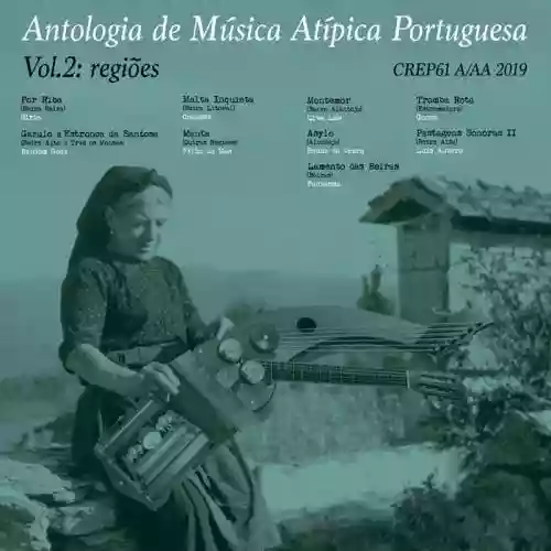 Cover Various Artists - Antologia De Musica Atìpica Portuguesa  Vol. 2