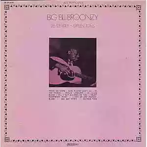 Big Bill Broonzy: See see rider - Sixteen tons