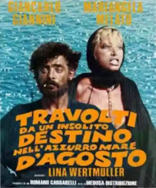 Cover Lina Wertmüller - Travolti da un insolito destino nell'azzurro mare d'agosto