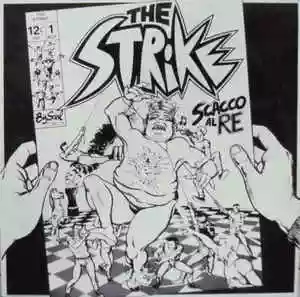 The Strike: Scacco al re