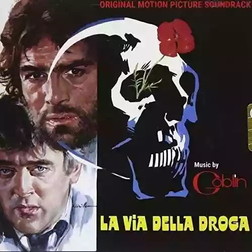 Cover Goblin - La via della droga