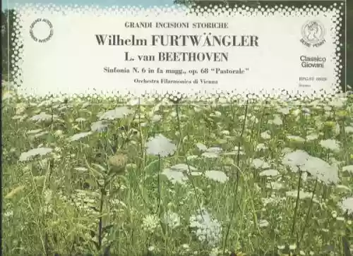 Cover di Symphonien 1 & 6 "Pastorale" (Wiener Philharmoniker feat. conductor: Leonard Bernstein)