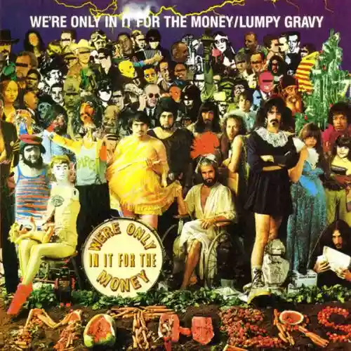 Cover di We're Only In It For The Money / Lumpy Gravy