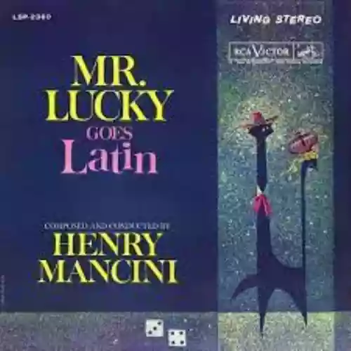 Cover Henry Mancini - Mr. Lucky Goes Latin