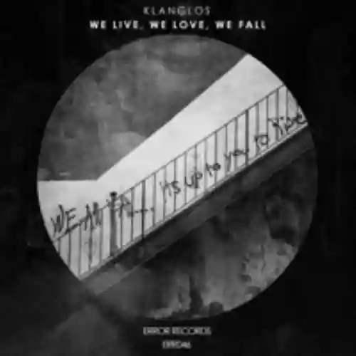 Cover Klangos - We Live, We Love, We Fall
