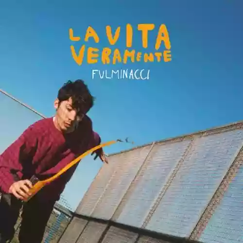 Cover Fulminacci - La vita veramente