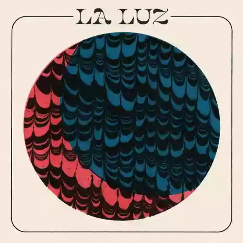 Cover La Luz - La Luz