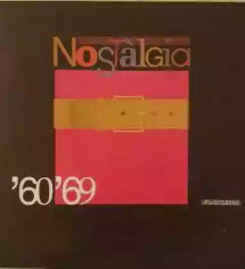 Cover di Nostalgia '60 '69