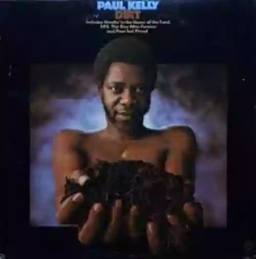 Cover Paul Kelly - Dirt