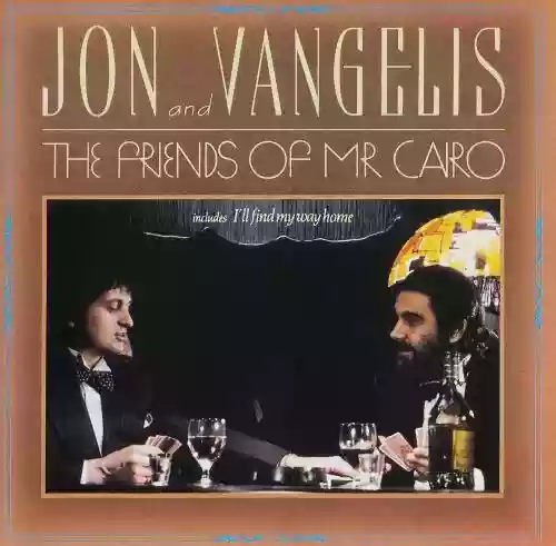 Cover Jon & Vangelis - The Friends of Mr. Cairo