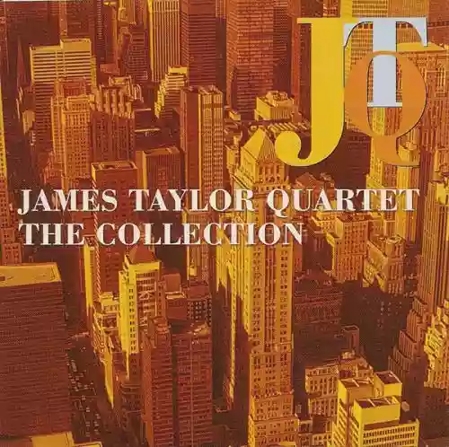 Cover The James Taylor Quartet - The Collection