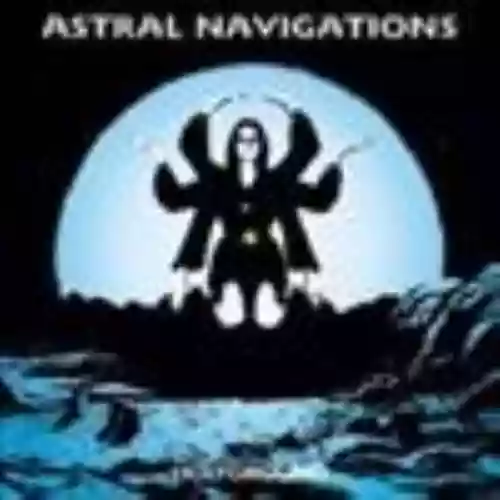 Cover Astral Navigations - Astral Navigations