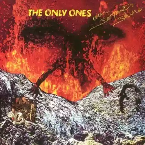 Cover The Only Ones - Even Serpents Shine