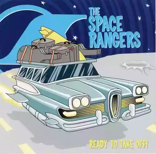 Cover The Space Rangers - Ready To Take Off!