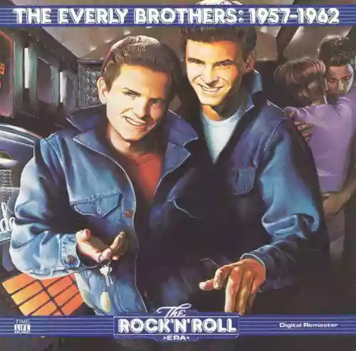 Cover The Everly Brothers - The Rock 'n' Roll Era: The Everly Brothers 1957-1962