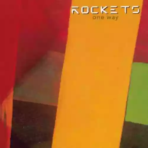 Cover Rockets - One Way