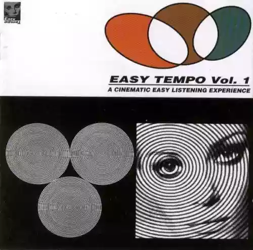 Cover Various Artists - Easy Tempo, Volume 1: A Cinematic Easy Listening Experience
