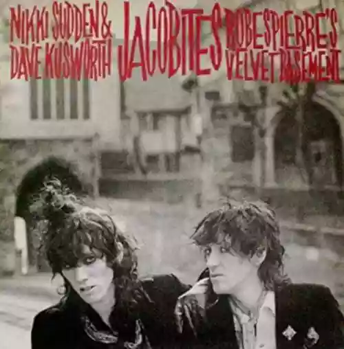 Cover The Jacobites - Robespierre's Velvet Basement