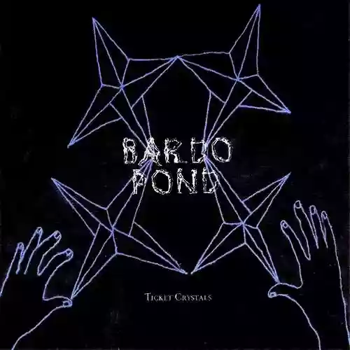 Cover Bardo Pond - Ticket Crystals