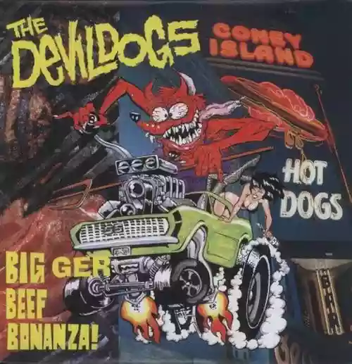 Cover The Devil Dogs - Bigger Beef Bonanza