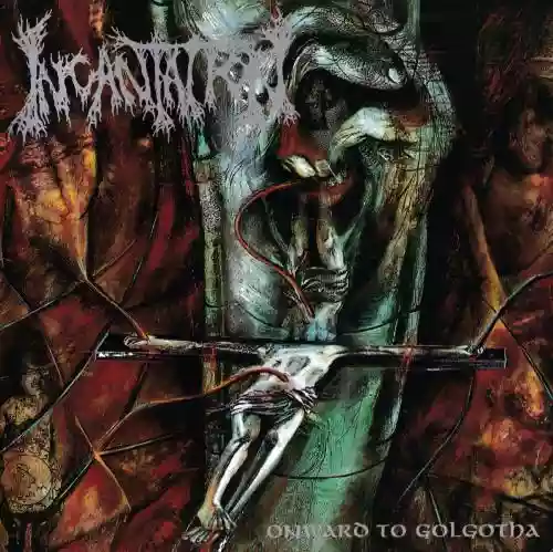 Cover di Onward to Golgotha