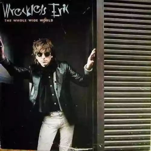 Cover Wreckless Eric - Whole Wide World